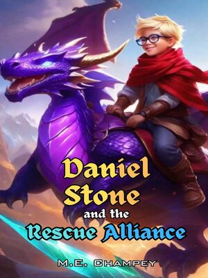 cover image of Daniel Stone and the Rescue Alliance